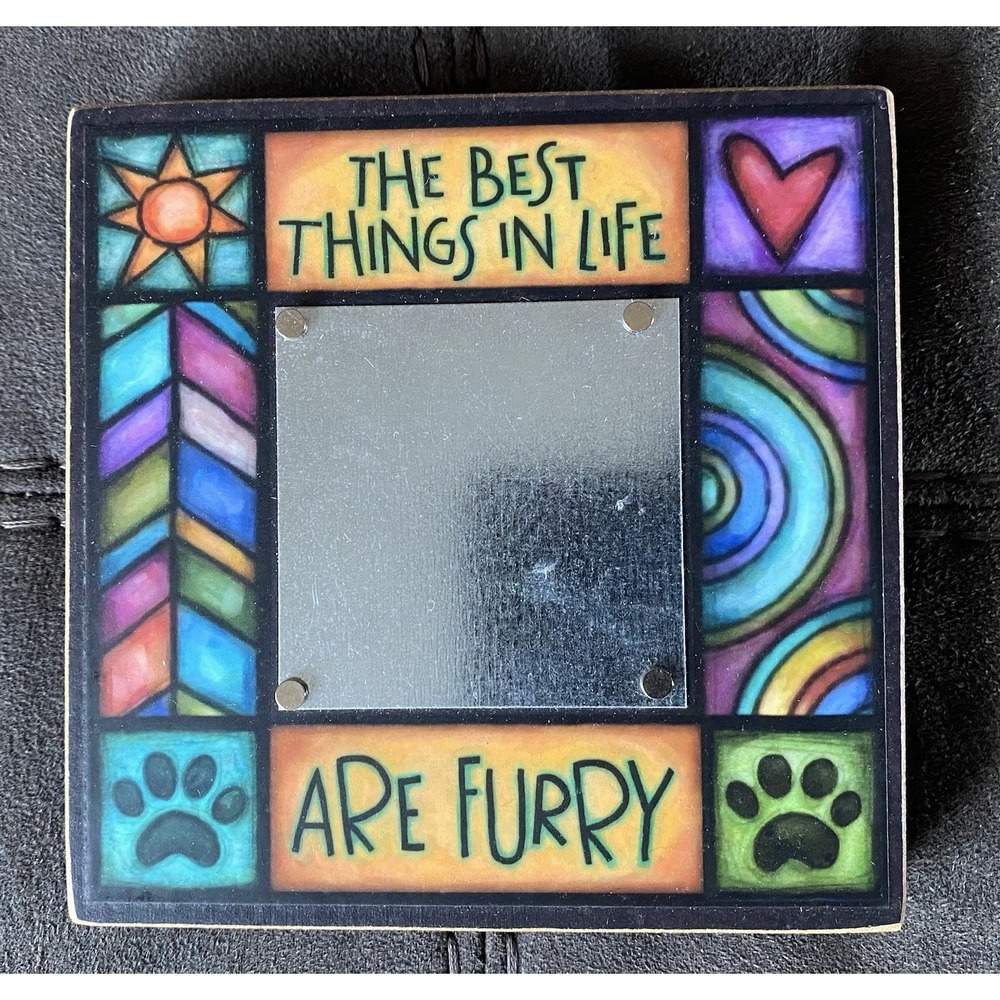 Michael Macone Magnet Frame "The Best Things In Life Are Furry" Pet Dog Cat